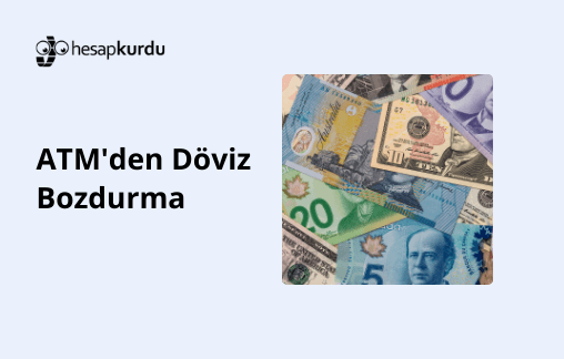 ATM'den Döviz Bozdurma