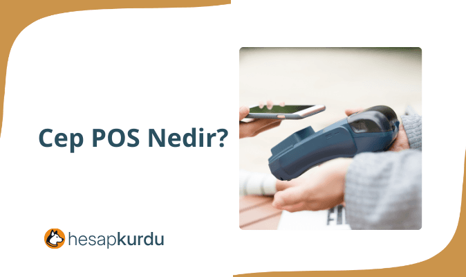 Cep POS nedir?
